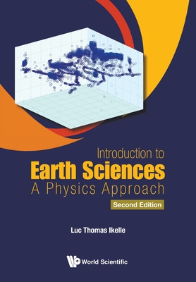 Introduction To Earth Sciences: A Physics Approach