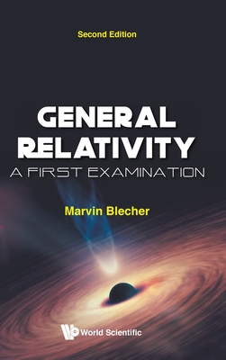 General Relativity: A First Examination