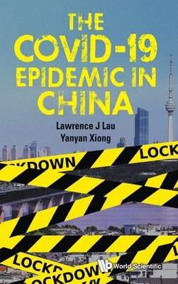 Covid-19 Epidemic In China, The