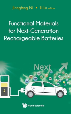 Functional Materials For Next-generation Rechargeable Batteries