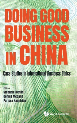 Doing Good Business in China