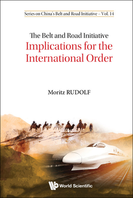 The Belt and Road Initiative
