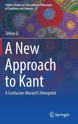 A New Approach to Kant