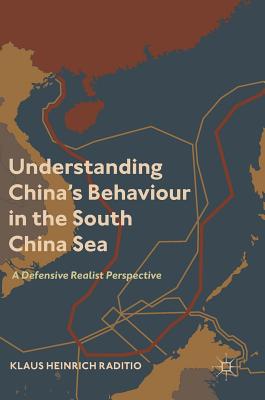 Understanding China's Behaviour in the South China Sea