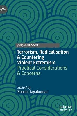 Terrorism, Radicalisation & Countering Violent Extremism