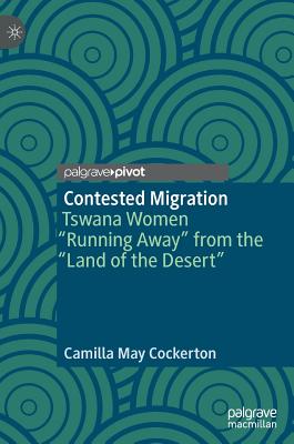 Contested Migration