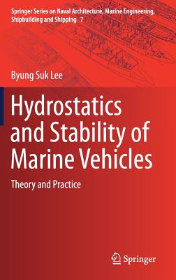 Hydrostatics and Stability of Marine Vehicles