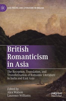 British Romanticism in Asia