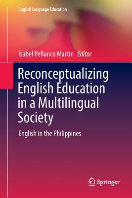 Reconceptualizing English Education in a Multilingual Society