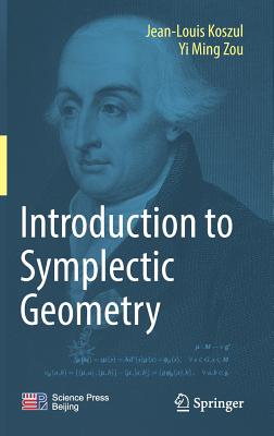 Introduction to Symplectic Geometry