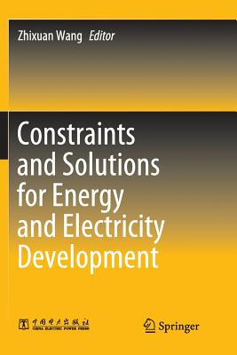 Constraints and Solutions for Energy and Electricity Development