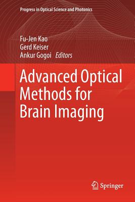 Advanced Optical Methods for Brain Imaging