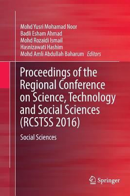 Proceedings of the Regional Conference on Science, Technology and Social Sciences (RCSTSS 2016)