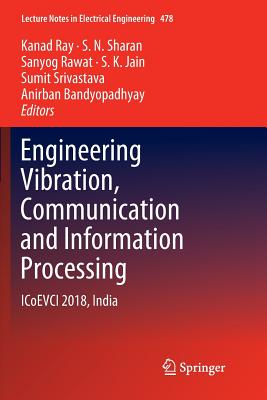 Engineering Vibration, Communication and Information Processing