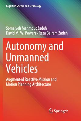 Autonomy and Unmanned Vehicles
