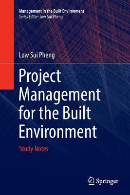 Project Management for the Built Environment