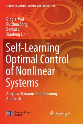 Self-Learning Optimal Control of Nonlinear Systems