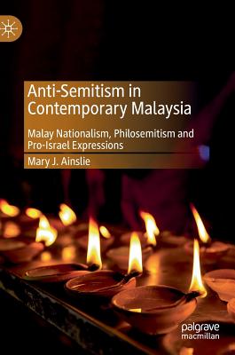 Anti-Semitism in Contemporary Malaysia