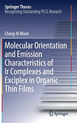 Molecular Orientation and Emission Characteristics of Ir Complexes and Exciplex in Organic Thin Films