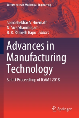 Advances in Manufacturing Technology