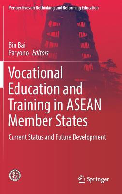 Vocational Education and Training in ASEAN Member States