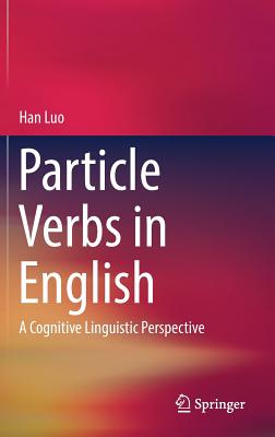 Particle Verbs in English