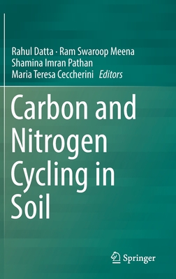 Carbon and Nitrogen Cycling in Soil