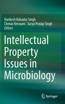 Intellectual Property Issues in Microbiology