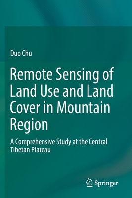 Remote Sensing of Land Use and Land Cover in Mountain Region