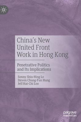 China's New United Front Work in Hong Kong