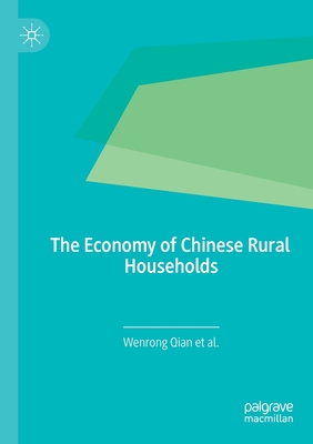 The Economy of Chinese Rural Households