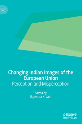 Changing Indian Images of the European Union