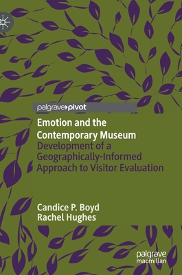 Emotion and the Contemporary Museum