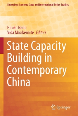 State Capacity Building in Contemporary China