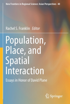 Population, Place, and Spatial Interaction