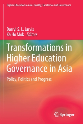 Transformations in Higher Education Governance in Asia