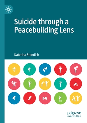 Suicide through a Peacebuilding Lens