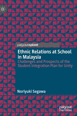 Ethnic Relations at School in Malaysia