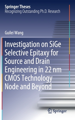 Investigation on SiGe Selective Epitaxy for Source and Drain Engineering in 22 nm CMOS Technology Node and Beyond