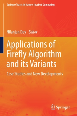 Applications of Firefly Algorithm and its Variants