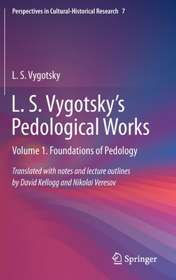 L. S. Vygotsky's Pedological Works