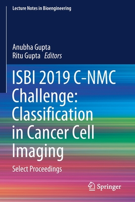 ISBI 2019 C-NMC Challenge: Classification in Cancer Cell Imaging