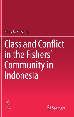 Class and Conflict in the Fishers' Community in Indonesia