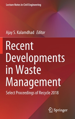 Recent Developments in Waste Management