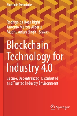 Blockchain Technology for Industry 4.0