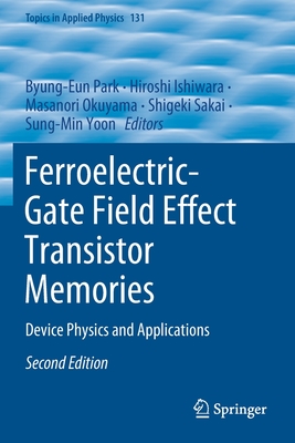 Ferroelectric-Gate Field Effect Transistor Memories