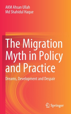 The Migration Myth in Policy and Practice