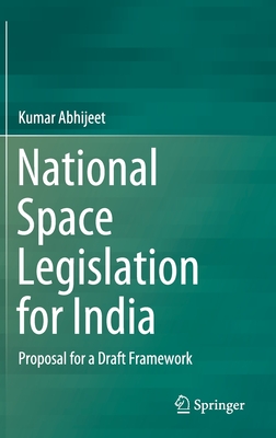 National Space Legislation for India