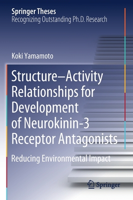 Structure-Activity Relationships for Development of Neurokinin-3 Receptor Antagonists