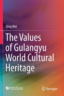 The Values of Gulangyu World Cultural Heritage